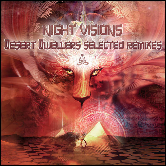 Desert Dwellers - Night Visions Vol 1
