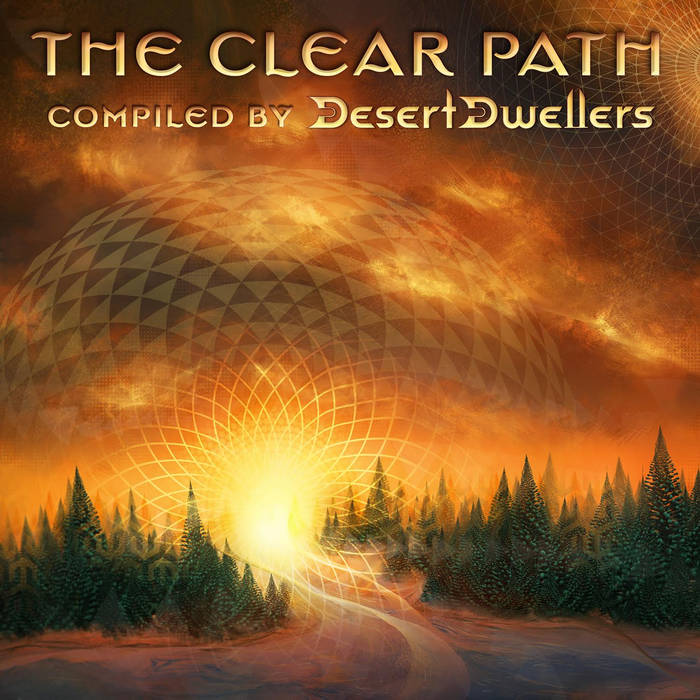 Desert Dwellers - The Clear Path