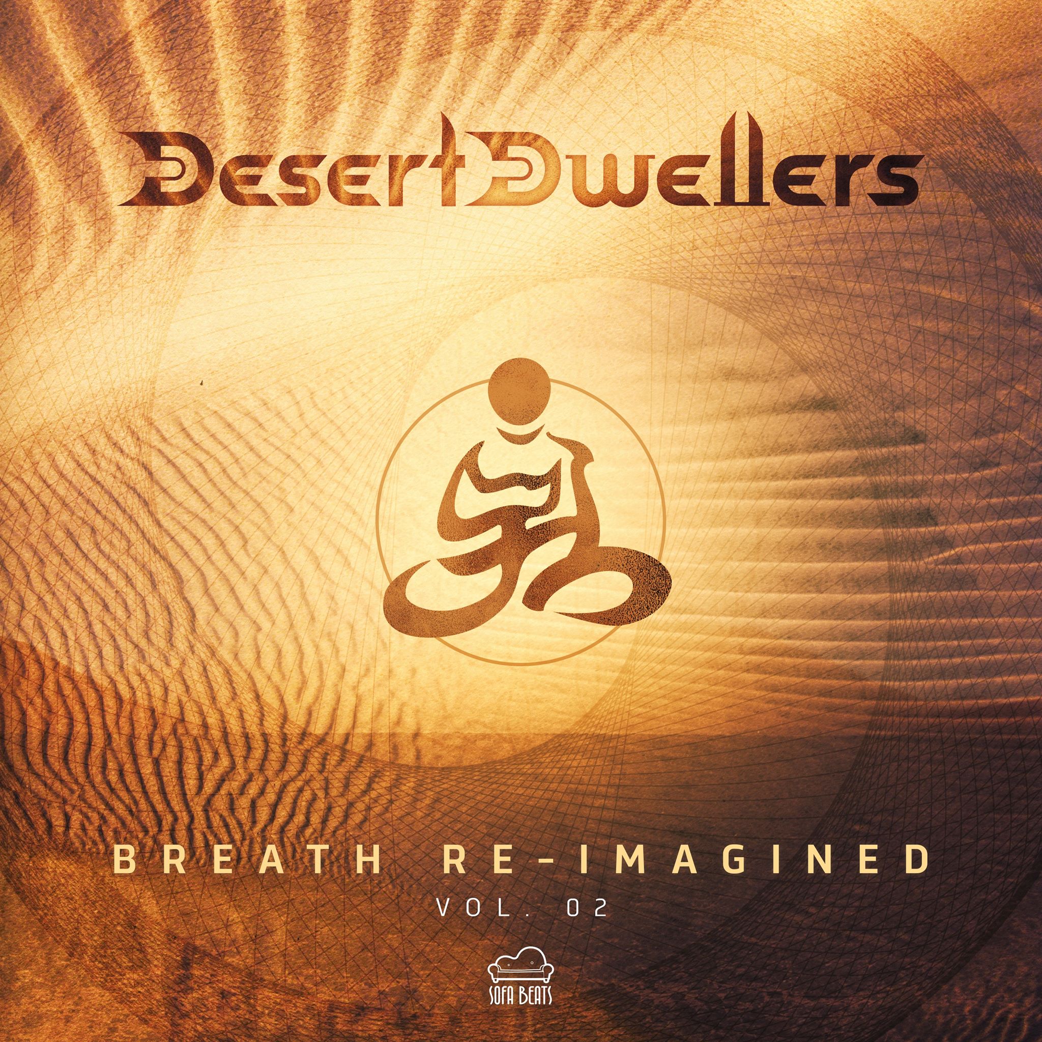 Desert Dwellers - Breath Re-Imagined Vol 2 (COVER)
